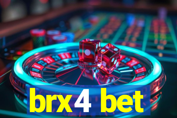 brx4 bet